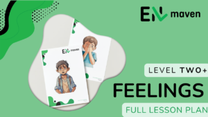 FEELINGS - LESSON 2