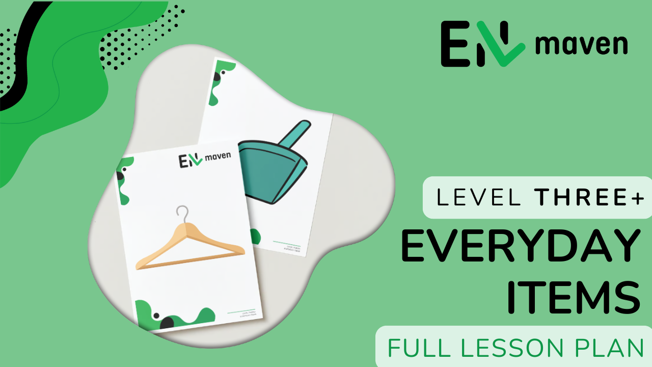 EVERYDAY ITEMS - LESSON 9