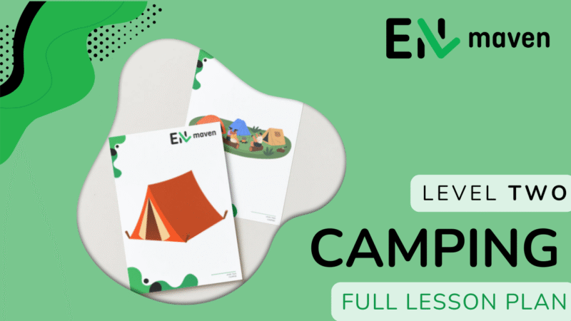 CAMPING - LESSON 25